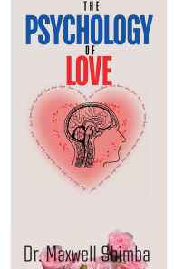 Title: The Psychology of Love, Author: Maxwell Shimba