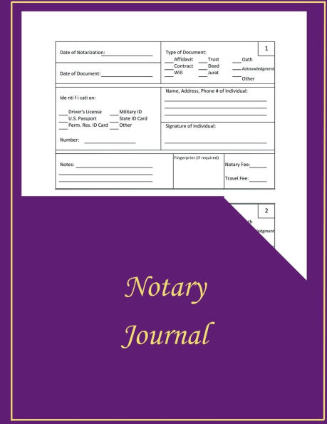 Notary Log Book Notary Journal to Record Official Notary Acts Two Entries/Page 250 Numbered Entries 8.5" x 11