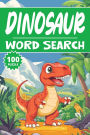 Dinosaur Word Search: 100 T-Rex Puzzles, Word Find, Vocabulary Activity Book for Kids, Adults and Seniors, 100 pages