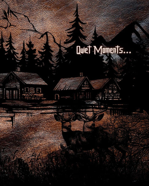 Quiet Moments...