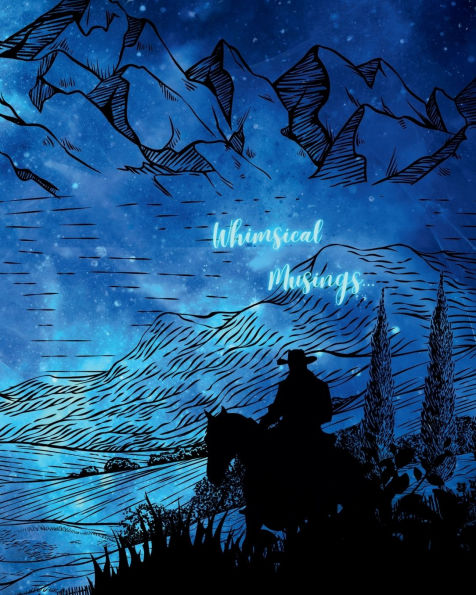 Whimsical Musings...