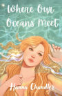 Where Our Oceans Meet