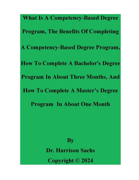 What Is A Competency-Based Degree Program And The Benefits Of Completing