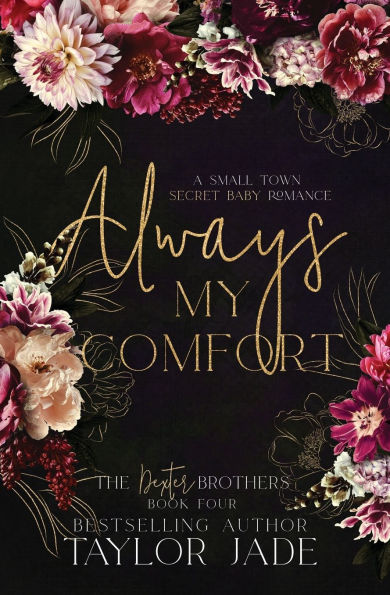 Always My Comfort