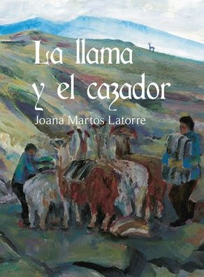 La llama y el cazador