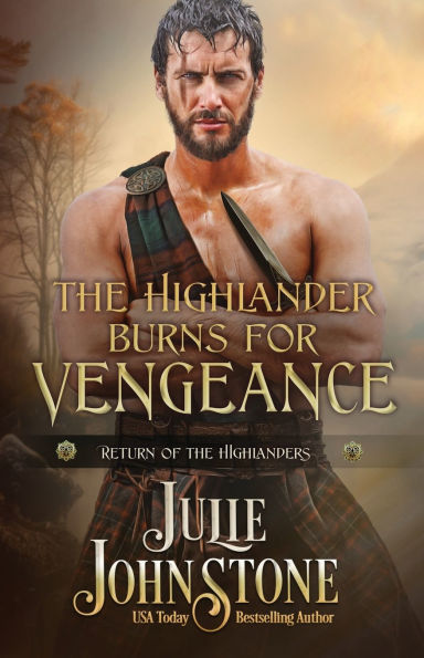 The Highlander Burns for Vengeance