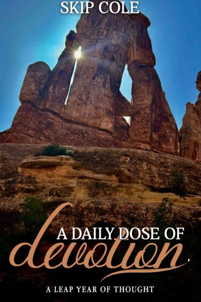 A Daily Dose of Devotion: Leap Year Thought: