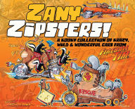 Title: Zany Zipsters, Author: Fireball Tim Lawrence