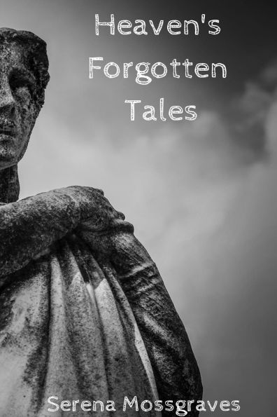Heaven's Forgotten Tales
