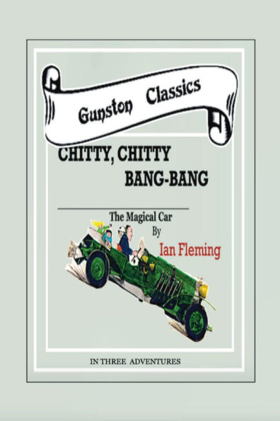 CHITTY-CHITTY BANG-BANG ~ The Magical Car: Car