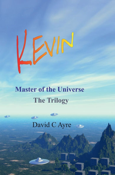 Kevin - Master of the Universe