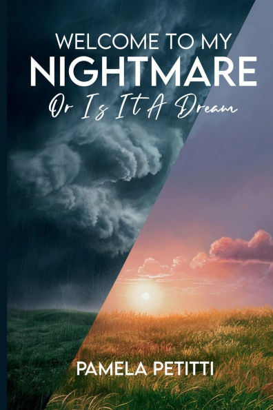 Welcome To My Nightmare Or Is It A Dream