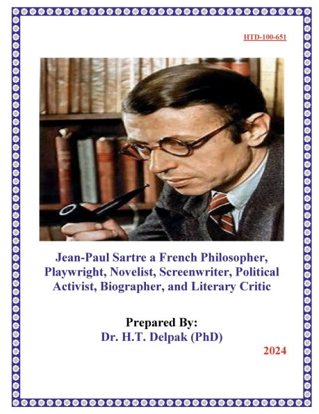 Jean-Paul Sartre a French Philosopher, Playwright, Novelist, Screenwriter, Political Activist, Biographer, and Literary