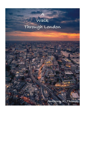 A Walk Through London