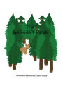 The Grizzly Deer