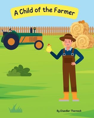 A Child of the Farmer