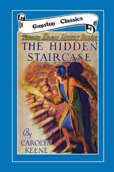 THE HIDDEN STAIRCASE - Nancy Drew