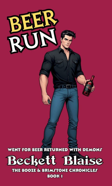 Beer Run: Went for Returned with Demons
