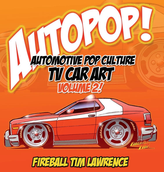 AUTOPOP Hollywood TV Car Art Volume 2