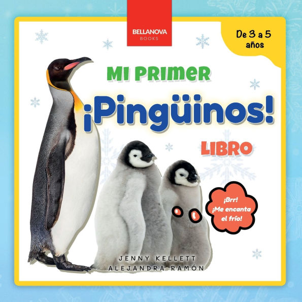 ¡Pingüinos! Mi Primer Libro: Curiosidades y actividades sobre pingüinos para niños 3-5 años