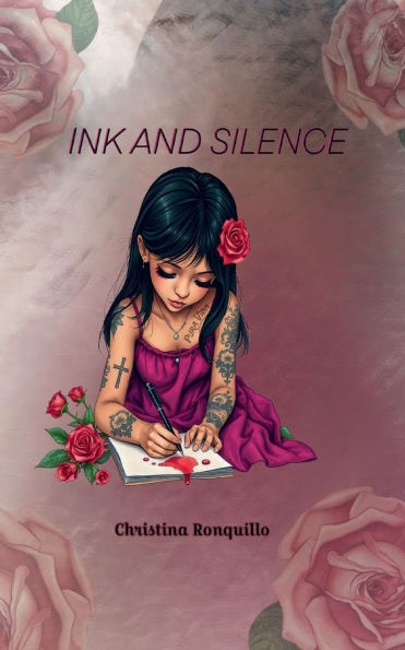 INK AND SILENCE