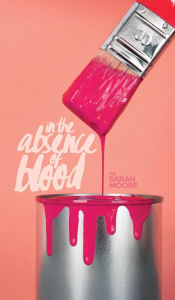 Free download ebook format txt In The Absence of Blood by Sarah Moore MOBI CHM PDF (English Edition) 9798341859937