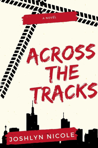 Across The Tracks