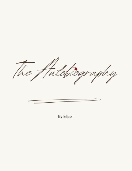 The Autobiography by Elise