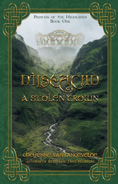 Dï¿½lseachd - A Stolen Crown