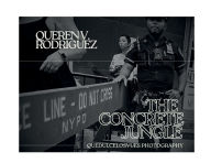 Title: THE CONCRETE JUNGLE, Author: Queren V. Rodriguez