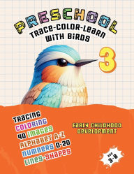 Title: Preschool: Trace-Color-Learn with Birds 3:, Author: Canada Universal School