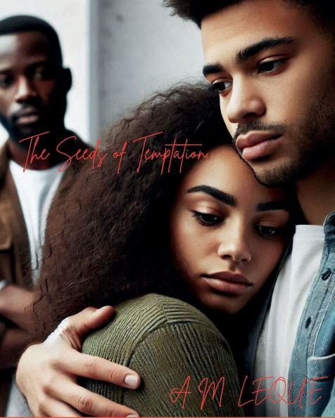The Seeds of Temptation