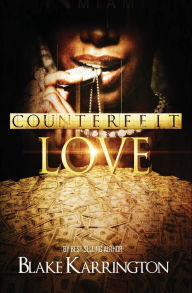 Free online books to read download Counterfeit Love in English iBook CHM DJVU by Blake Karrington 9798341862869