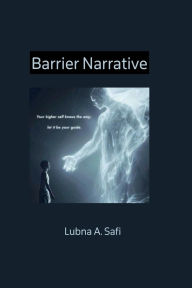 Free to download e-books Barrier Narrative by lubna A. Safi 9798341863378 (English literature) 