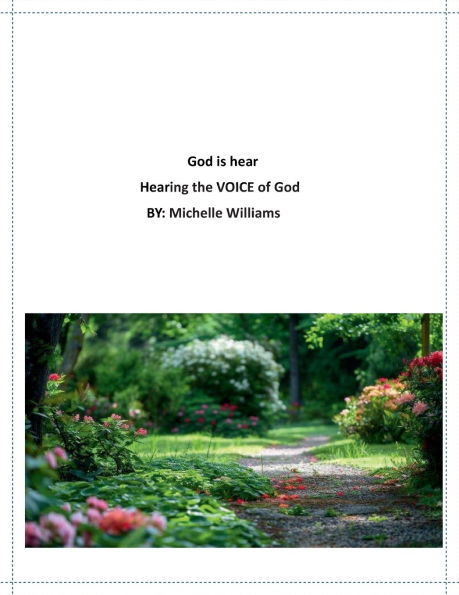 God is hear: Hearing the voice of God