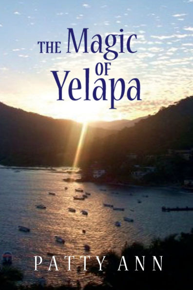 The Magic of Yelapa
