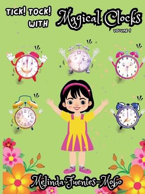 TICK! TOCK! WITH MAGICAL CLOCKS
