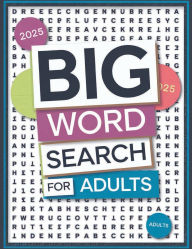 Title: 2025 Big Word Search for Adults, Author: Rachael Reed
