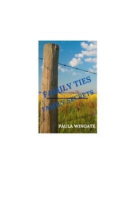 FAMILY TIES SECRETS