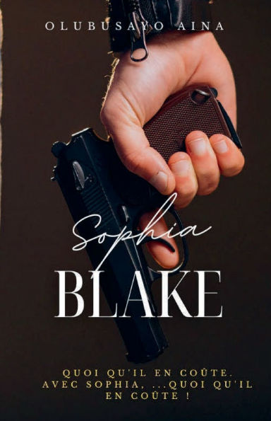 Sophia Blake (French Edition)
