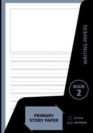 Title: Writing Papers: Primary Story Paper, Author: Sarah Frances