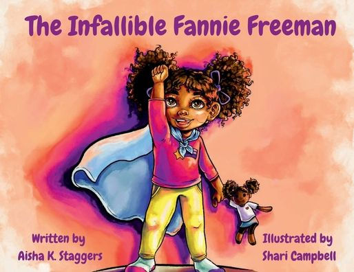 The Infallible Fannie Freeman