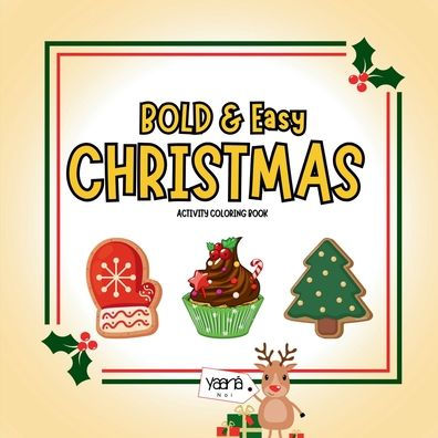 BOLD & Easy CHRISTMAS: Activity Coloring Book