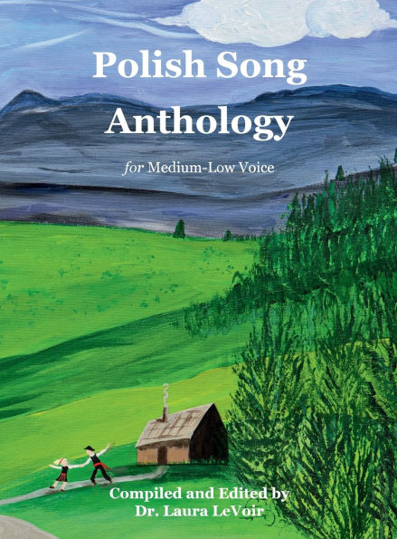 Polish Song Anthology for Medium-Low Voice