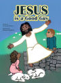 Jesus is a Good Guy