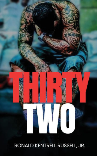 Thirty Two