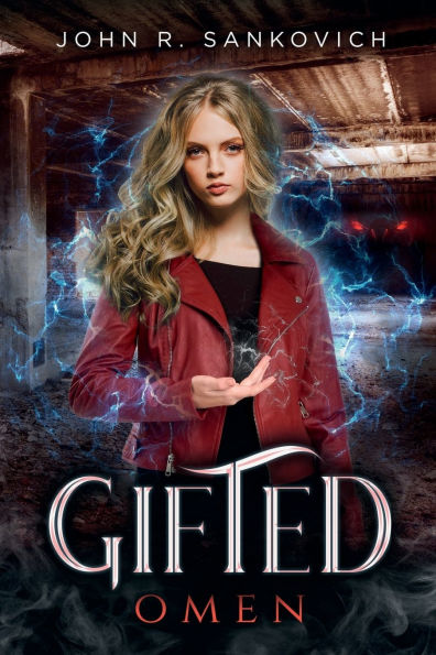 Gifted Omen: (Gifted Series Book 2)