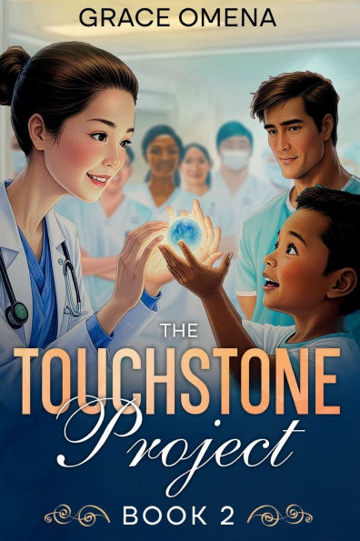 The Touchstone Project: Book 2: