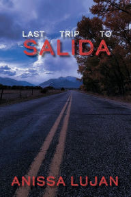Download ebooks in txt files Last Trip to Salida FB2 ePub iBook 9798341873216 (English literature)
