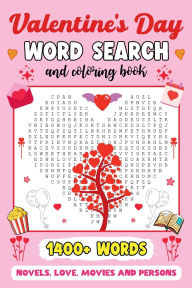 Title: Happy Valentine's Day - Word Search for Teens, Adults and Seniors: 1400+ love related words, movies, novels, famous personalities and historical facts, Author: Hallaverse Llc